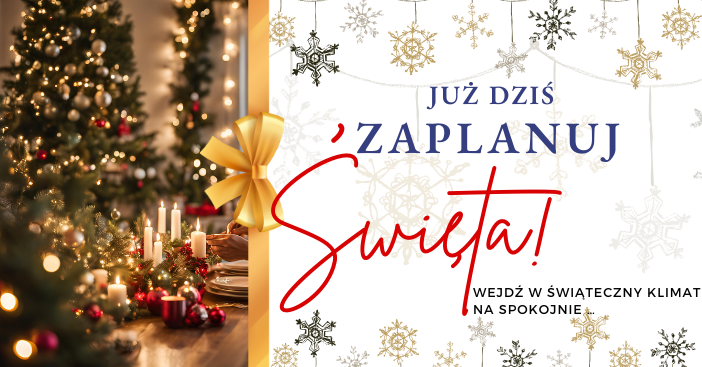 Planujemy Święta - zorganizuj wszystko krok po kroku!